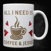 Coffee and Jesus Mug